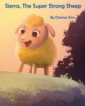 Paperback Sierra The Super Strong Sheep Book