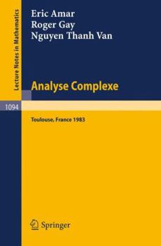 Paperback Analyse Complexe: Proceedings of the Journees Fermat - Journees Smf, Held at Toulouse, May 24-27, 1983 Book