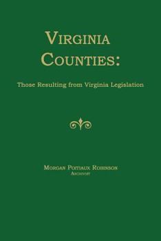 Paperback Virginia Counties: Those Resulting from Virginia Legislation Book