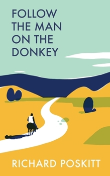 Paperback Follow the man on the Donkey Book