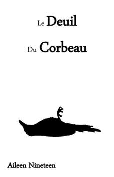 Paperback Le Deuil du Corbeau [French] Book