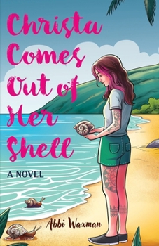 Paperback Christa Comes Out of Her Shell [Large Print] Book