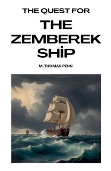 Paperback The Quest for the Zemberek Ship Book