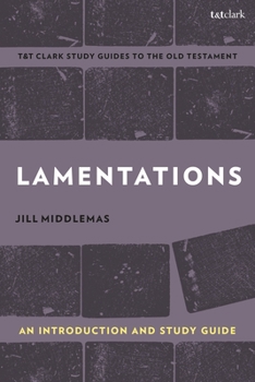 Hardcover Lamentations: An Introduction and Study Guide Book