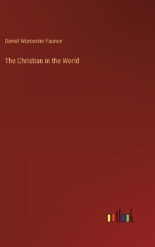 Hardcover The Christian in the World Book