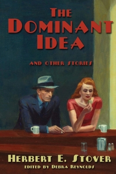 Paperback The Dominant Idea and Other Stories Book