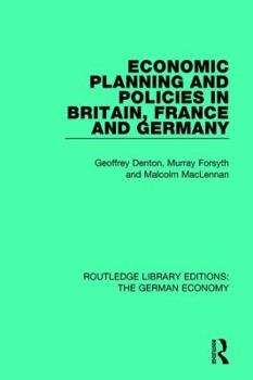 Paperback Economic Planning and Policies in Britain, France and Germany Book