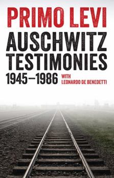 Paperback Auschwitz Testimonies: 1945-1986 Book