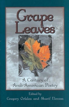 Paperback Grape Leaves: A Century of Arab-American Poetry Book