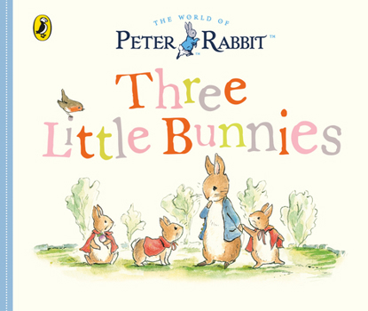 Hardcover Peter Rabbit Tales - Three Little Bunnies Book