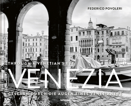 Hardcover Venezia: Through a Venetian's Eye Book