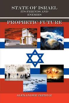 Paperback State of Israel. Its Friends and Enemies. Prophetic Future Book