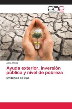 Paperback Ayuda exterior, inversión pública y nivel de pobreza [Spanish] Book