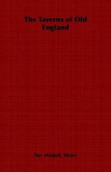 Paperback The Taverns of Old England Book