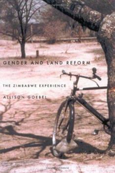 Hardcover Gender and Land Reform: The Zimbabwe Experience Book
