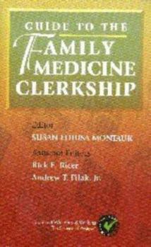 Paperback Guide to the Family Medicine Clerkship Book