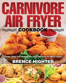 Paperback Carnivore Air Fryer Cookbook Book