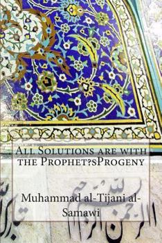 Paperback All Solutions are with the Prophet?sProgeny Book