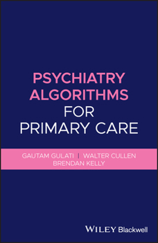 Paperback Psychiatry Algorithms for Primary Care Book