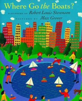 Hardcover Where Go the Boats?: Play-Poems Book