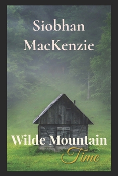 Paperback Wilde Mountain Time Book