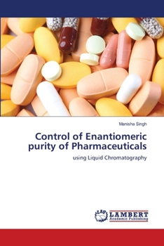 Paperback Control of Enantiomeric purity of Pharmaceuticals Book