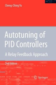 Paperback Autotuning of Pid Controllers: A Relay Feedback Approach Book