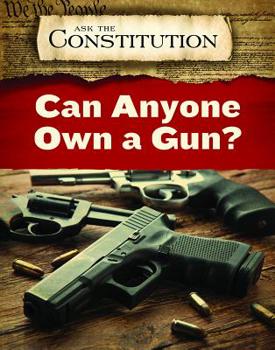 Paperback Can Anyone Own a Gun? Book