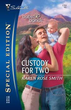 Custody For Two - Book  of the Baby Bonds