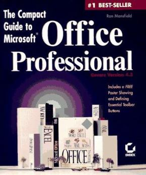 Paperback The Compact Guide to Microsoft Office Professional Book