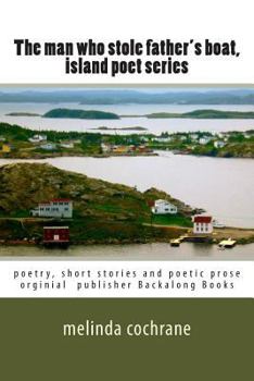 Paperback The man who stole father's boat: poetry Book