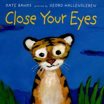 Hardcover Close Your Eyes Book