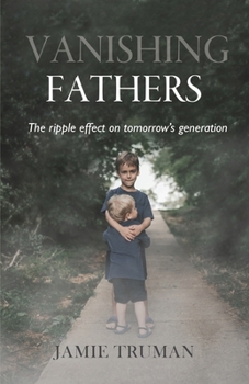 Paperback Vanishing Fathers Book