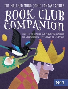 Paperback Book Club Companion #1: Chapter-by-Chapter Conversation-Starters for Groups Reading FOOL'S PROOF Book
