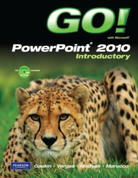 Spiral-bound Go! with Microsoft PowerPoint 2010 Introductory [With CDROM] Book