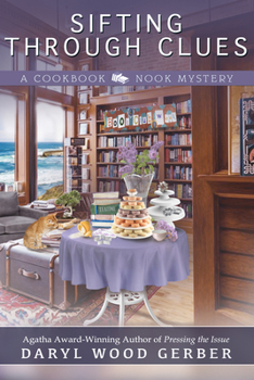 Sifting Through Clues - Book #8 of the Cookbook Nook Mystery