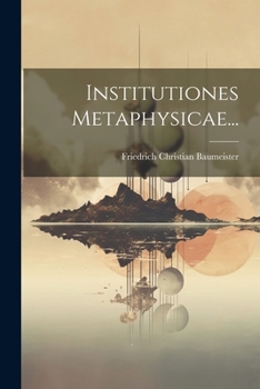 Paperback Institutiones Metaphysicae... [Latin] Book