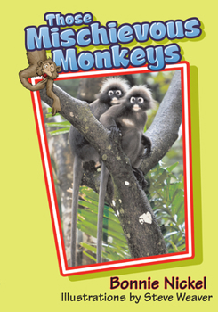 Paperback Those Mischievous Monkeys Book