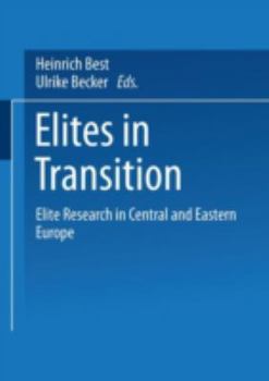 Paperback Elites in Transition: Elite Research in Central and Eastern Europe Book