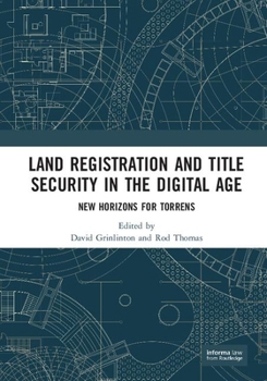 Hardcover Land Registration and Title Security in the Digital Age: New Horizons for Torrens Book