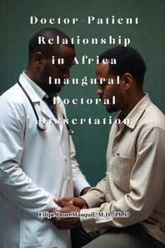Paperback Doctor-Patient Relationship in Africa Inaugural Doctoral Dissertation Book