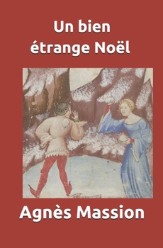 Paperback Un bien etrange Noel [French] Book