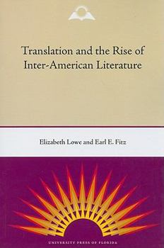 Paperback Translation and the Rise of Inter-American Literature Book