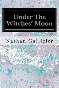 Paperback Under The Witches' Moon Book