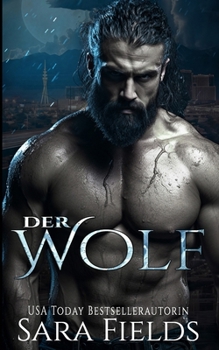 Paperback Der Wolf: düstere Wandler-Romance [German] Book