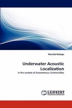 Paperback Underwater Acoustic Localization Book