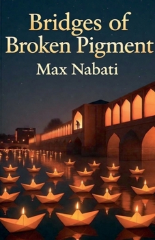 Bridges Of Broken Pigment