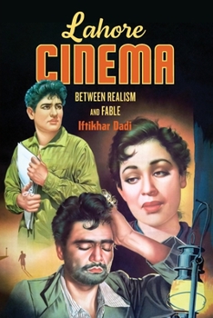 Paperback Lahore Cinema: Between Realism and Fable Book