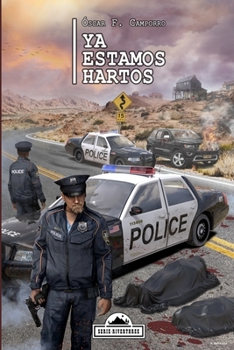 Paperback Ya estamos hartos [Spanish] Book