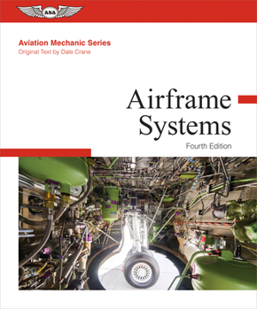 Hardcover Aviation Mechanic Series: Airframe Systems Book